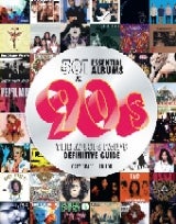 501 Essential Albums of the '90s - by Gary Graff (Hardcover)