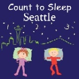 Count to Sleep Seattle - by Adam Gamble & Mark Jasper (Board Book)